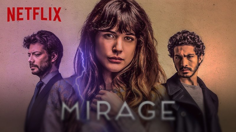 Netflix â€“ Mirage 2018 â€“ Movie Review (No Spoilers)